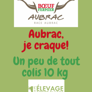 Aubrac, je craque !! Un peu de tout !!